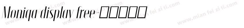 Moniqa display free字体转换